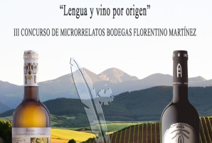<strong>Resultados del III Concurso de microrrelatos Bodegas Florentino Martínez. «Lengua y vino por origen»</strong>